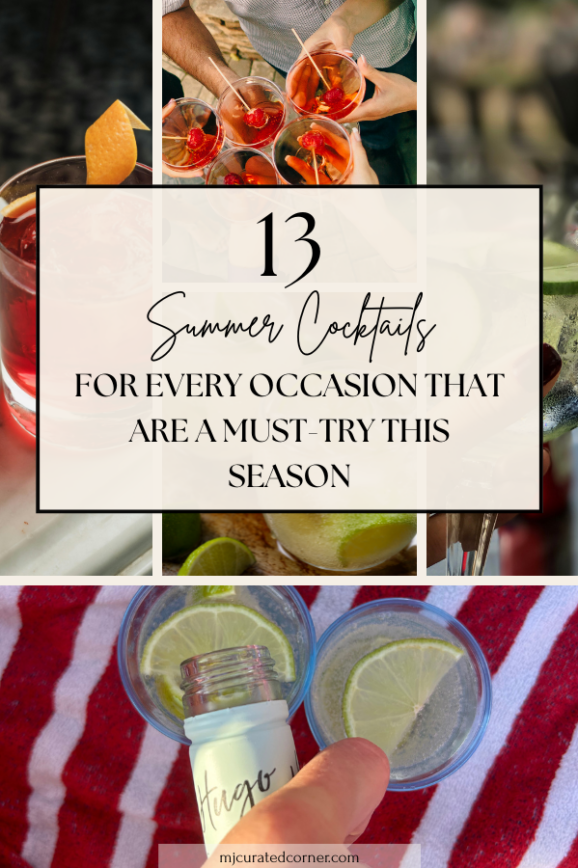 Good Cocktails to Try